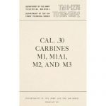 CAL.30,CARBINES TECH. MANUAL