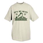 IT'S MY DUTY T-SHIRT WHITE